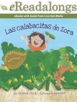 cover image of Las calabacitas de Zora (Zora's Zucchini)